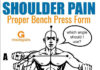 SHOULDER PAIN | Proper Bench Press Form