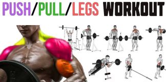 How to Do Push Pull Legs Workout