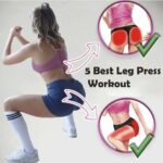 5 Best Leg Press Workout