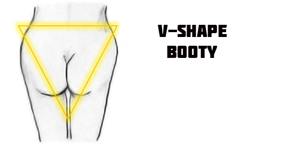 Women V-shape booty